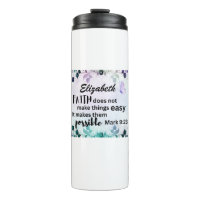 Mark 9:23 Faith Makes Things Possible Custom flora