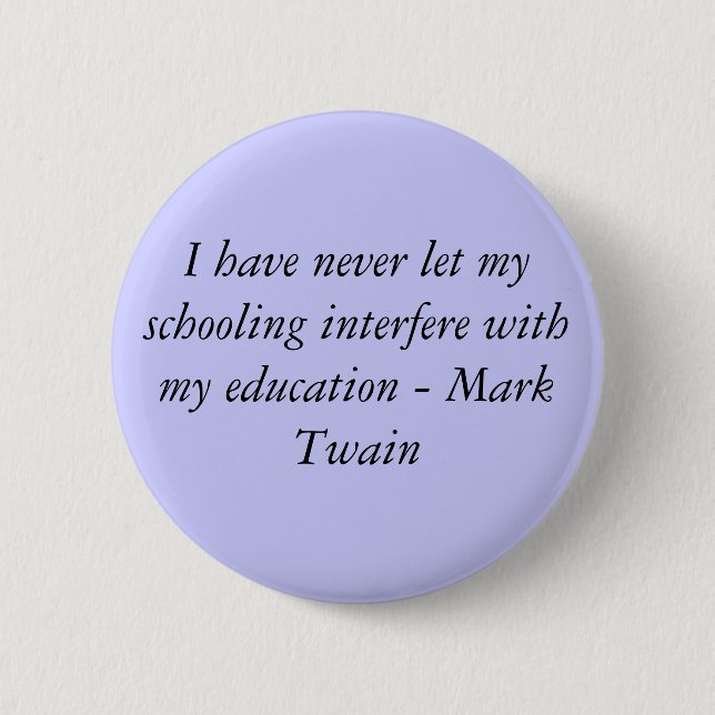 Mark Twain 6 Cm Round Badge (Front)