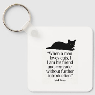 Mark Twain Cat Quote Keychain