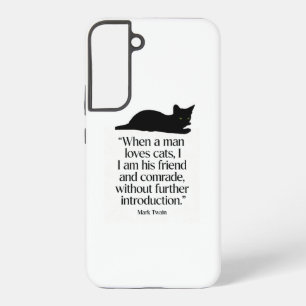 Mark Twain Cat Quote Samsung S22+ Case