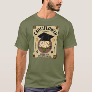 Mark Twain Cauliflower Quote Funny Graduation Gift T-Shirt