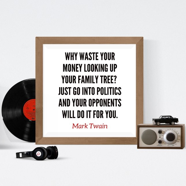 Mark Twain genealogy funny quote Photo Print (Creator Uploaded)