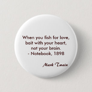 Mark Twain Quote 6 Cm Round Badge