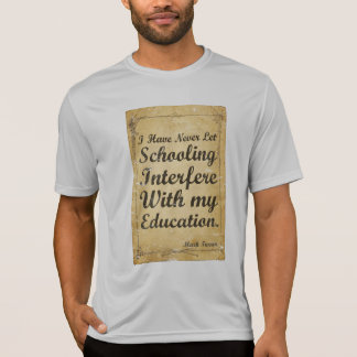 Mark Twain Quote Typography T-Shirt | Education
