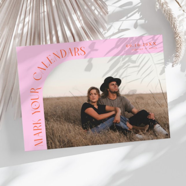 Mark Your Calendars Orange Pink Curved Frame Photo Save The Date (Creator Uploaded)