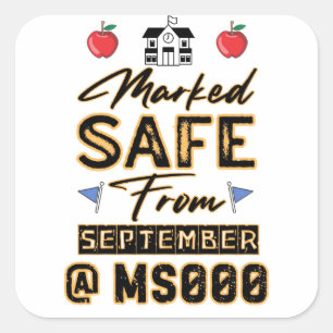 Marked Safe From September Stickers