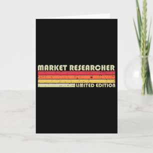 Market Researcher Funny Job Title Profession Birth Card