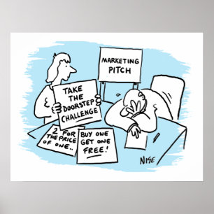 Marketing Manager is Enduring a Sales Pitch Poster