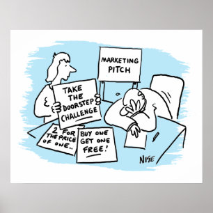 Marketing Manager is Enduring a Sales Pitch Poster