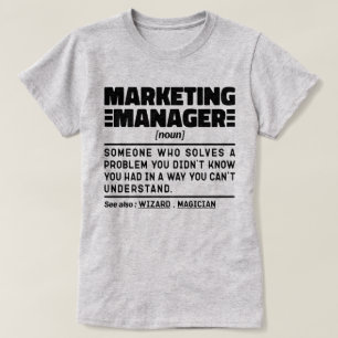 Marketing Manager Noun Advertisement Specialist T-Shirt