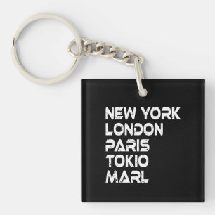 Marl New York London Tokio Paris trailer Key Ring