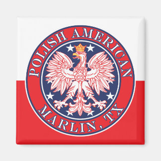Marlin Texas Polish American Eagle Magnet