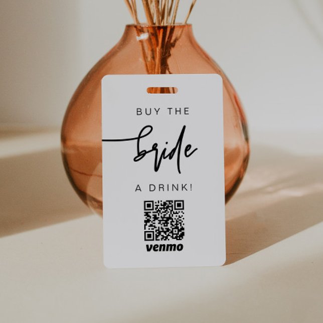 MARLO Contemporary Buy the Bride a Drink QR Code ID Badge (Creator Uploaded)