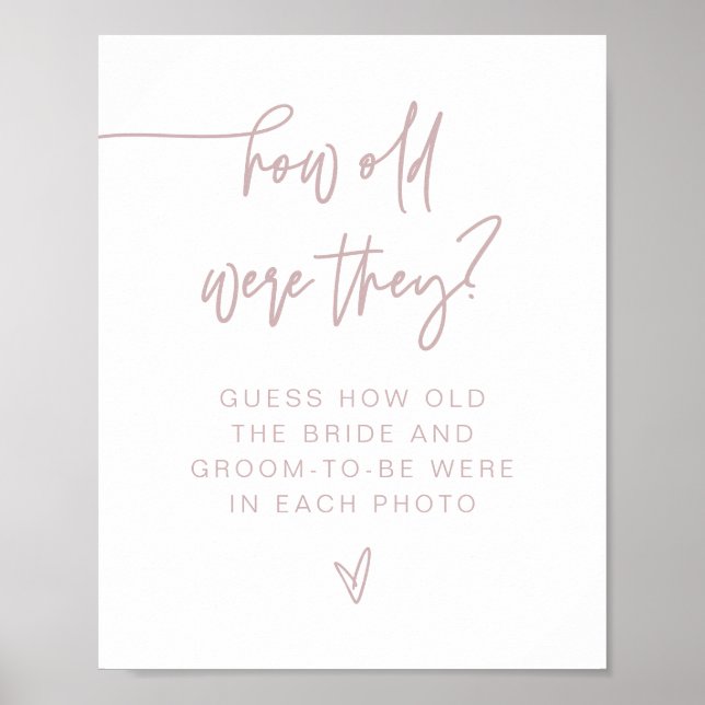 MARLO Dusty Rose Modern How Old Were They Sign (Front)