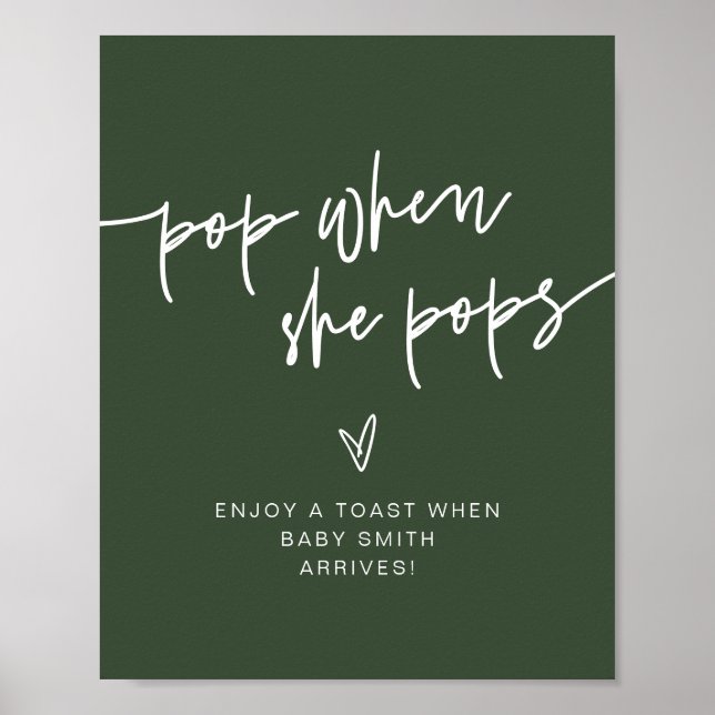 MARLO Forest Green Boho Pop When She Pops Sign (Front)