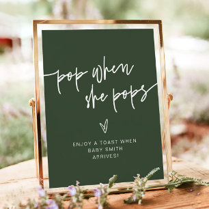 MARLO Forest Green Boho Pop When She Pops Sign