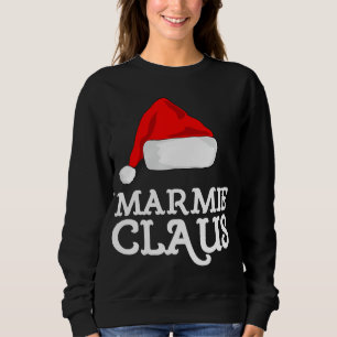Marmie Claus Christmas Hat Family Pj Group Matchin Sweatshirt