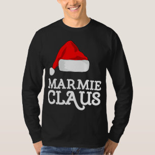 Marmie Claus Christmas Hat Family Pj Group Matchin T-Shirt