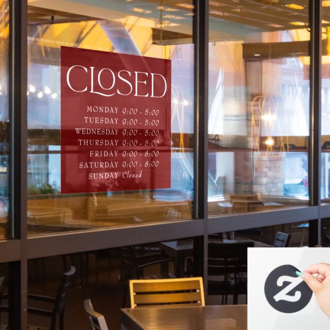 Maroon Elegant Serif Closed Sign Store Hours (Restaurant Window)
