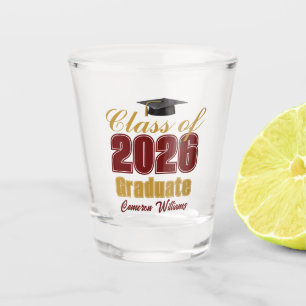 Maroon Gold Class of 2026 Custom Graduation Party Shot Glass