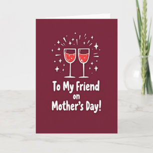 Maroon Mothers Day Toast Card