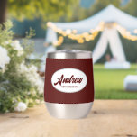 Maroon Stylised Name Wedding Groomsman<br><div class="desc">Gift your wedding groomsman with this trendy and personalised,  stainless steel wine tumbler with his name in stylised script inside a white,  oval design. Background colour and script is maroon. Personalise your wine tumbler by editing and replacing name with desired name. Available in many,  popular wedding colour schemes.</div>