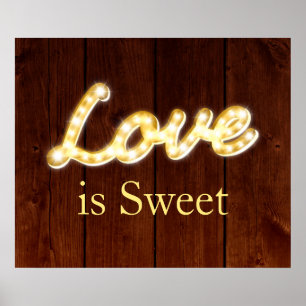 Marquee Lights Love is Sweet - barn board Poster