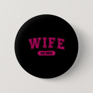 Marriage Bachelor Party Wife and Hubby Est 2026 6 Cm Round Badge