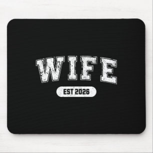 Marriage Bachelor Party Wife and Hubby Est 2026 Mouse Pad