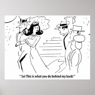 Marriage Behind His Back, Humourous Poster