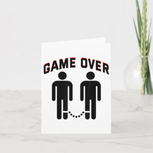 Marriage Game Over Wedding Proposal Engagement Bri Card