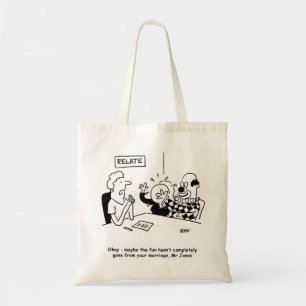 Marriage Guidance. Fun not completely gone Tote Bag