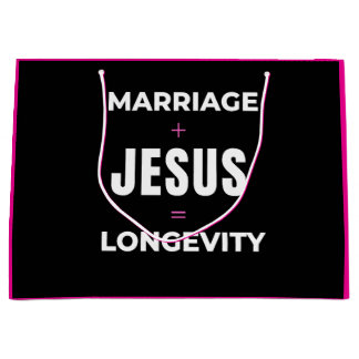 Marriage + Jesus = Longevity Large Gift Bag
