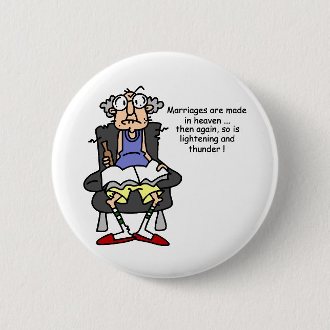 Marriage, Lightning, Thunder Humour 6 Cm Round Badge (Front)