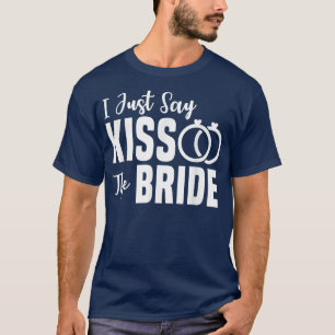 Marriage Officiant Wedding Minister Kiss The Bride T-Shirt
