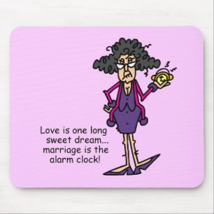 Marriage Rude Awakening Mouse Pad