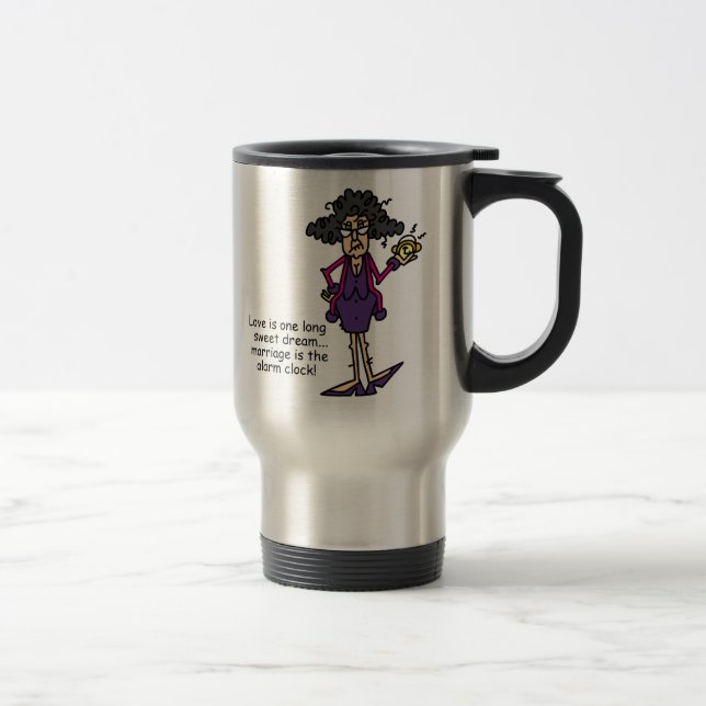Marriage Rude Awakening Travel Mug (Right)
