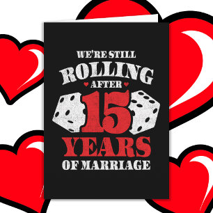 Married 15 Years Funny 15th Wedding Anniversary Card