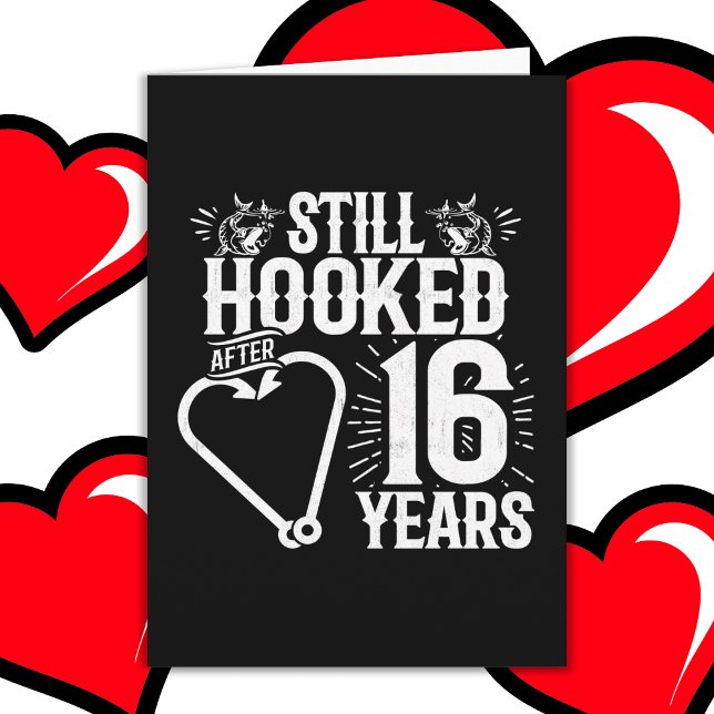 Married 16 Years Fishing Funny 16th Anniversary Card (Creator Uploaded)