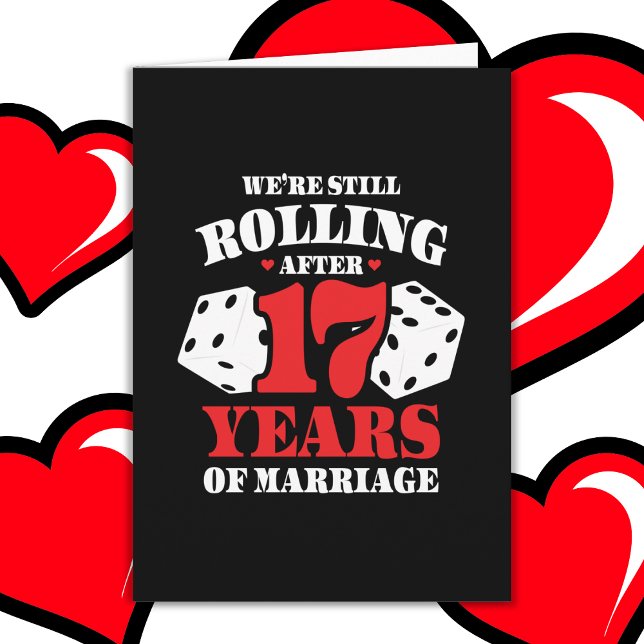 Married 17 Years Rolling Funny 17th Anniversary Card (Creator Uploaded)