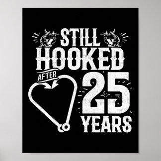 Married 25 Years - Fishing Couple - 25th Wedding A Poster