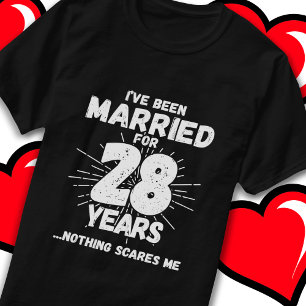 Married 28 Years Funny 28th Wedding Anniversary T-Shirt