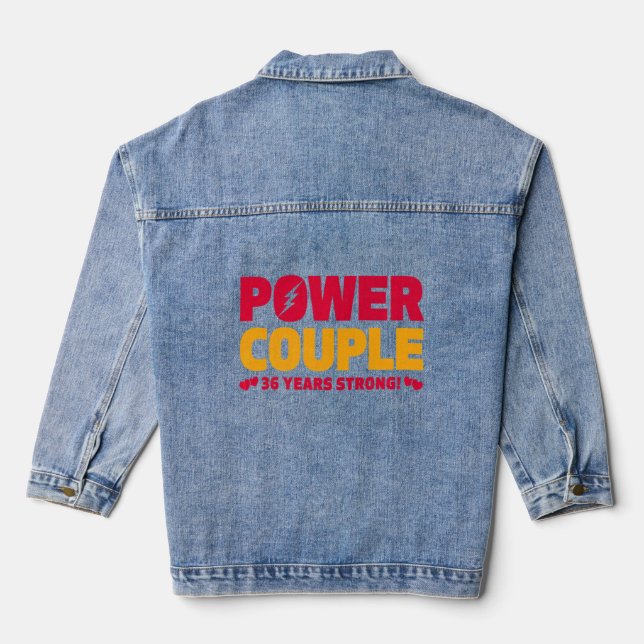 Married 36 Years Power Couple 36th Anniversary Hus Denim Jacket (Back)