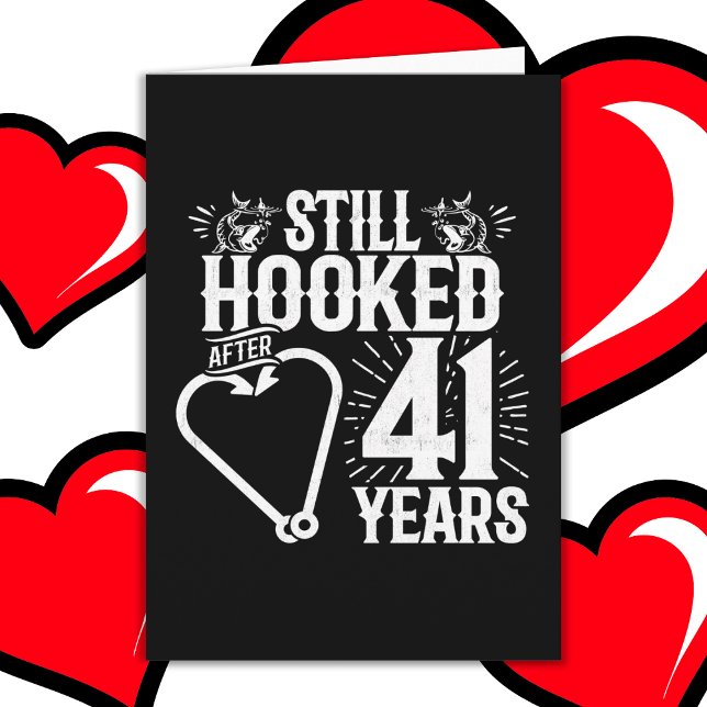 Married 41 Years Fishing Funny 41st Anniversary Card (Creator Uploaded)