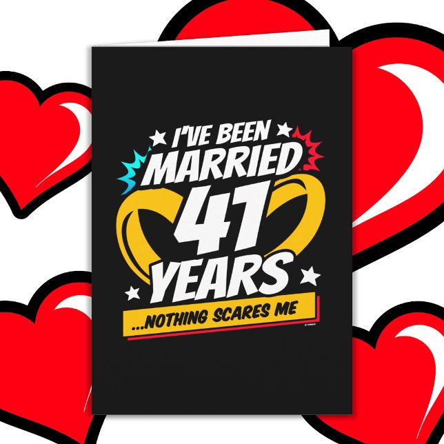 Married 41 Years Funny 41st Wedding Anniversary Card (Creator Uploaded)