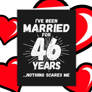 Married 46 Years Funny 46th Wedding Anniversary Card