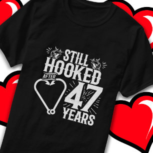 Married 47 Years Fishing Funny 47th Anniversary T-Shirt
