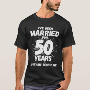 Married 50 Years 50Th Wedding Anniversary T-Shirt