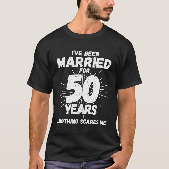 Married 50 Years 50Th Wedding Anniversary T-Shirt (Front)