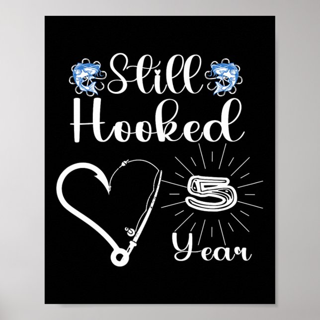 Married 5 Years - Fishing Couple - 5th Wedding Ann Poster (Front)